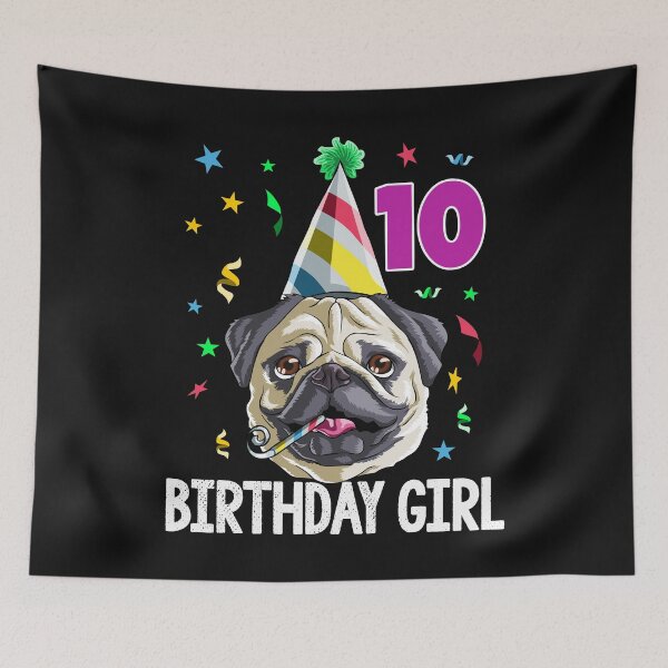 Item preview, Birthday Girl Pug 10 designed and sold by Bendthetrend.