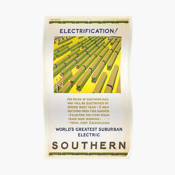 "Southern Electric Railway Railway Poster Electrification " Poster by