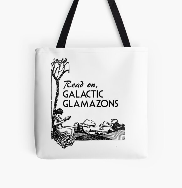 Read on Galactic Glamazons All Over Print Tote Bag