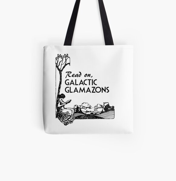 Read on Galactic Glamazons All Over Print Tote Bag