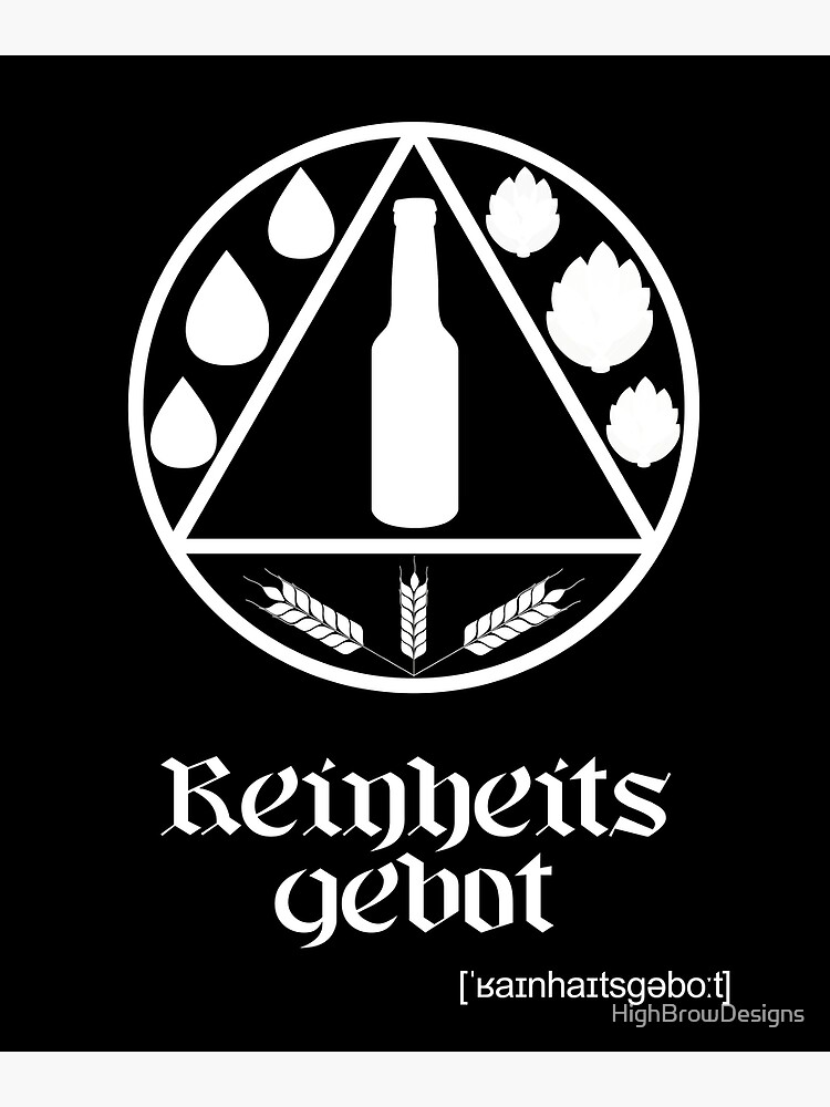 "German Beer Purity Law Reinheitsgebot White" Poster for Sale by