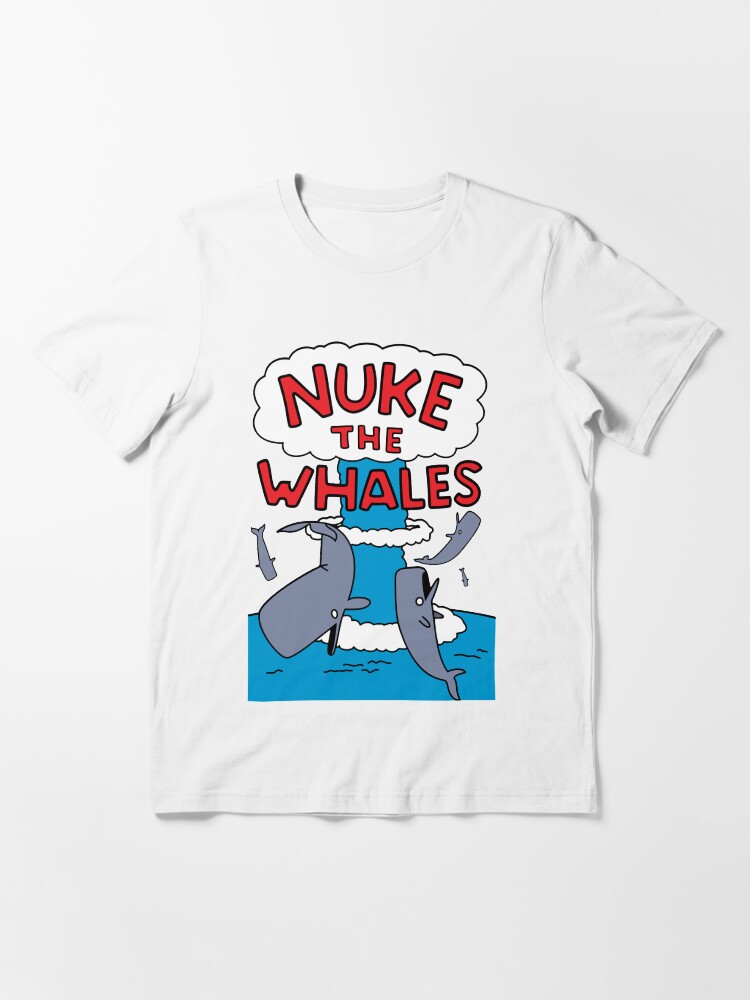 Thumbnail 3 of 7, Essential T-Shirt, Nuke The Whales designed and sold by rockbottomau.