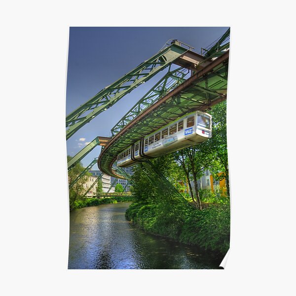 Monorail in Wuppertal in mild HDR Poster