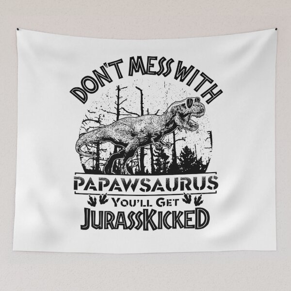 Item preview, Dont Mess With Papawsaurus You Will Get Jurasskicked Shirt For Men Fathers Day with Perfect Vintage Dinosaur Picture designed and sold by Dolphin Graphic.