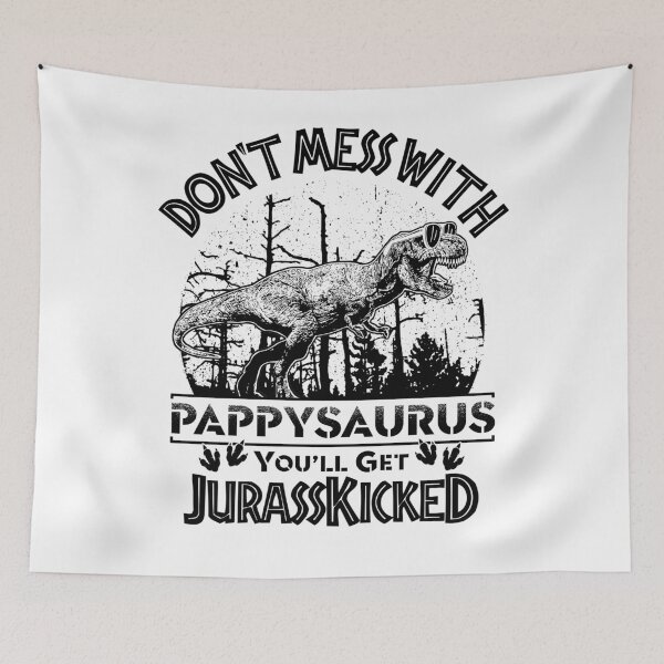 Item preview, Dont Mess With PappySaurus You Will Get Jurasskicked Shirt For Men Fathers Day with Perfect Vintage Dinosaur Picture designed and sold by Dolphin Graphic.