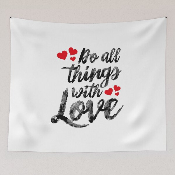 Item preview, Do all things with love designed and sold by SVDesignatVasil.