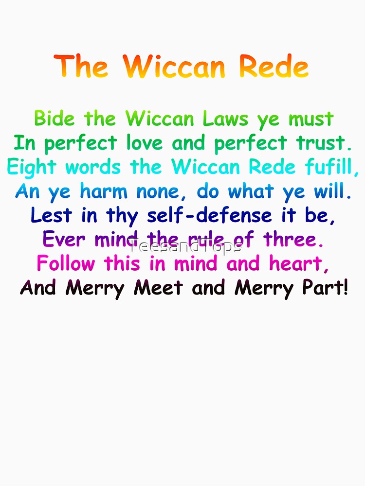 The Wiccan Rede by TeesandTops