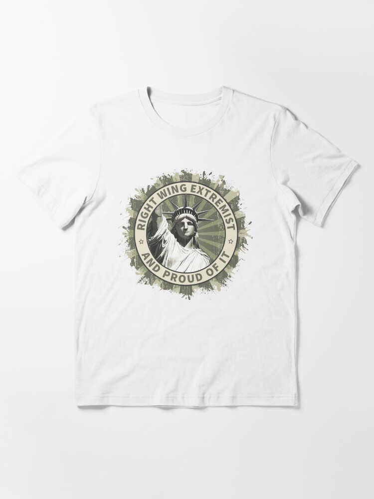 Alternate view of Right Wing Extremist Essential T-Shirt