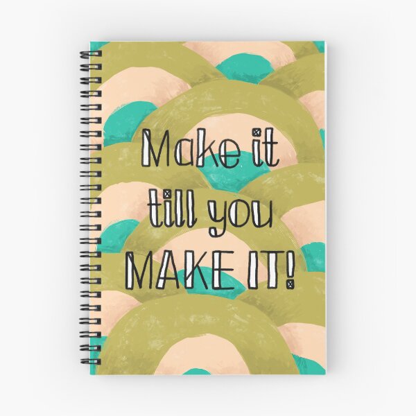 Item preview, MAKE IT TILL YOU MAKE  IT! designed and sold by TinyMischiefs.
