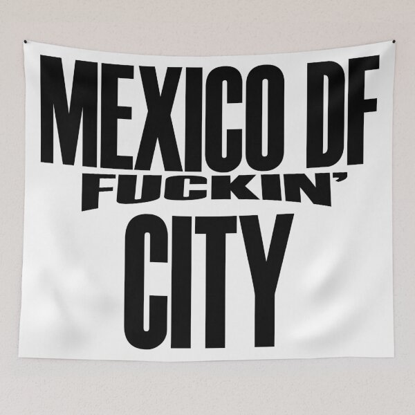 Item preview, Mexico DF Fuckin 'City. designed and sold by Inkmigrant.