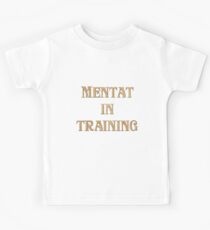 Mentat In Training Kids Tee