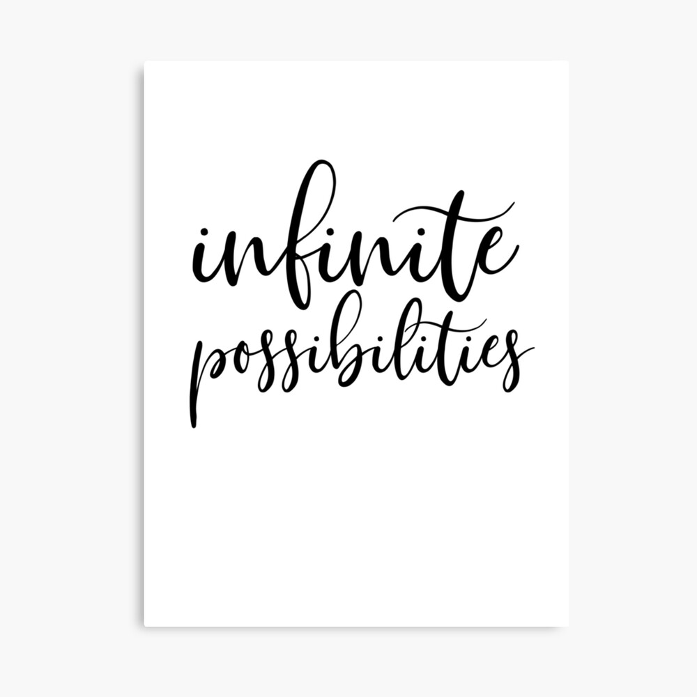 Infinite Possibilities Motivational Typography Quote | Poster