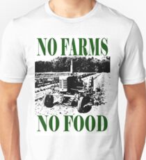 No Farms No Food Unisex T-Shirt