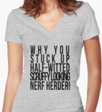 Scruffy Looking Nerf Herder! Women's Fitted V-Neck T-Shirt