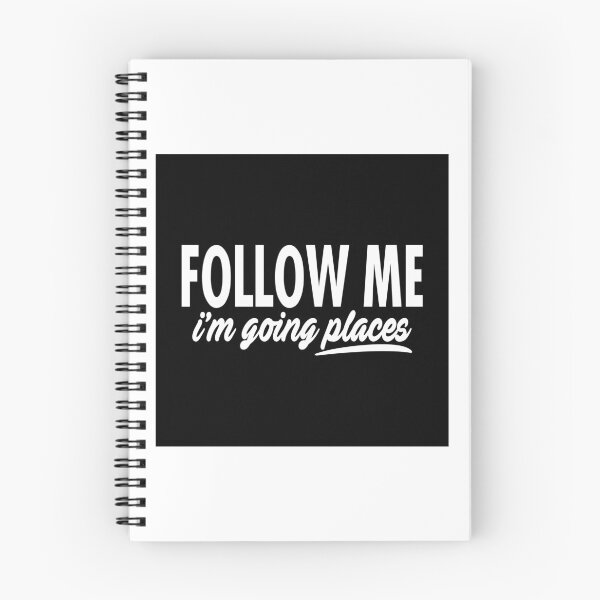 Item preview, Funny Gift - Follow Me I'm Going Places designed and sold by FDST-shirts.