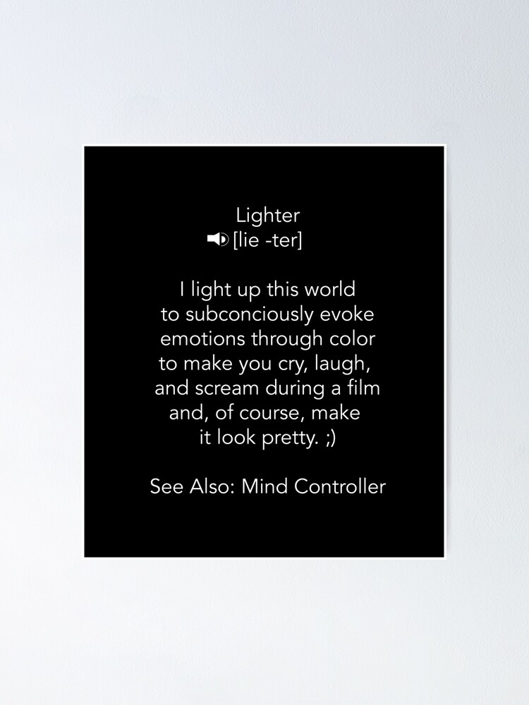 "Define Lighter White Text1" Poster by jctools Redbubble