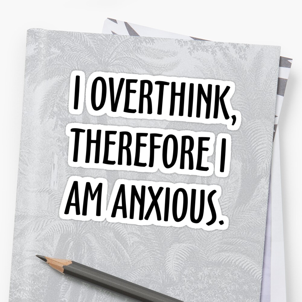 when i am anxious i am no longer home