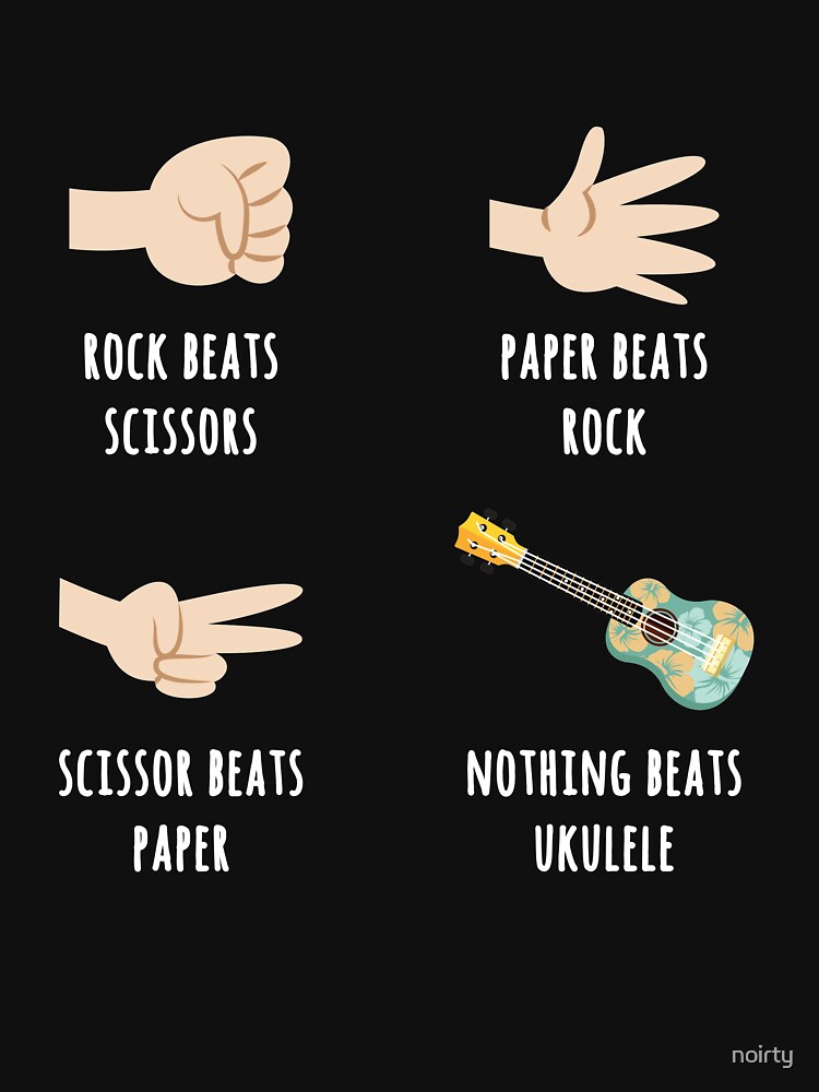 Ukulele Tshirt | Rock Beats Scissors, Nothing Beats Ukulele Ukulele Tshirt | Rock Beats Scissors, Nothing Beats Ukulele