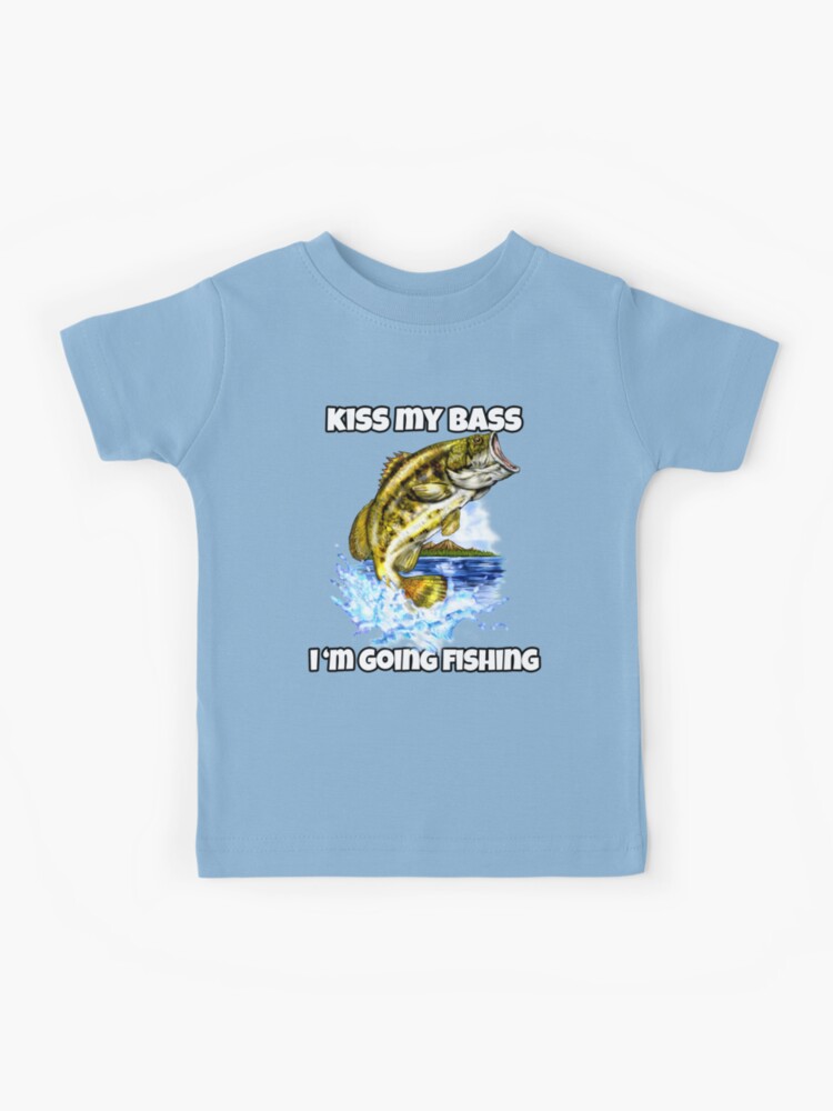 Funny Gone Fishing Bass Fish Kid Boy Men Women Toddler T-Shirt