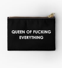queen of fucking everything Studio Pouch