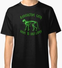 Radioactive Cats Classic T-Shirt