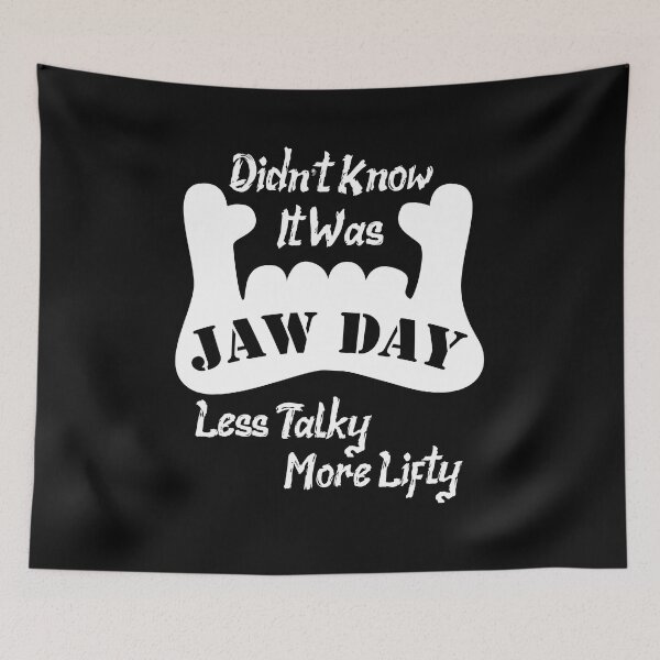 Item preview, Jaw Day designed and sold by WorldOfTeesUSA.