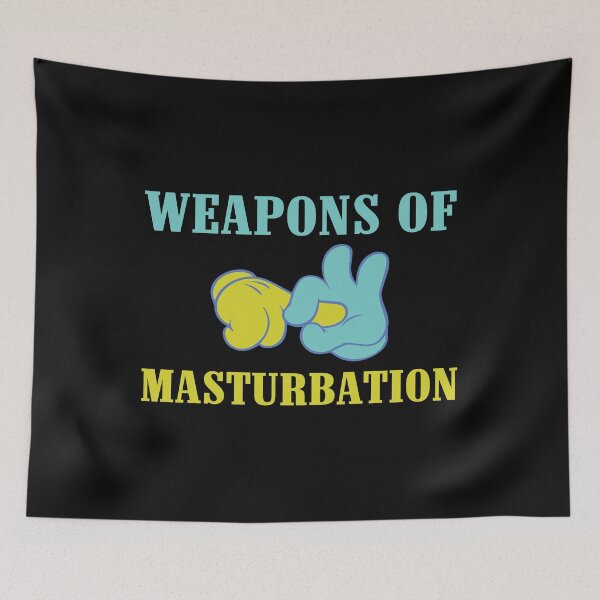 Item preview, Weapons of masturbation designed and sold by WorldOfTeesUSA.