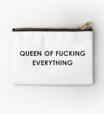 queen of fucking everything Studio Pouch