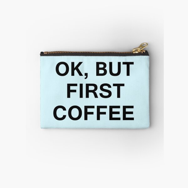 Item preview, ok, but first coffee designed and sold by rosametgod.
