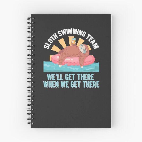 Item preview, Sloth Swimming Team We'll get there when we get there designed and sold by fermo.