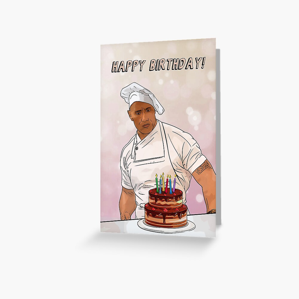 Dwayne Johnson Cooking / Birthday! Greeting Card