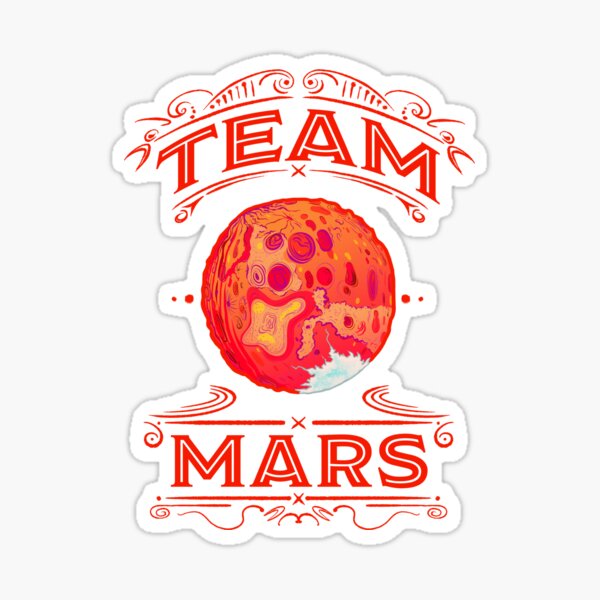 Team Mars Revisited Sticker