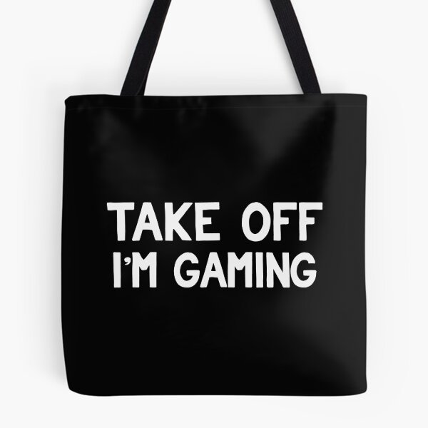 Item preview, Take off Im Gaming designed and sold by SpiritWestDesig.