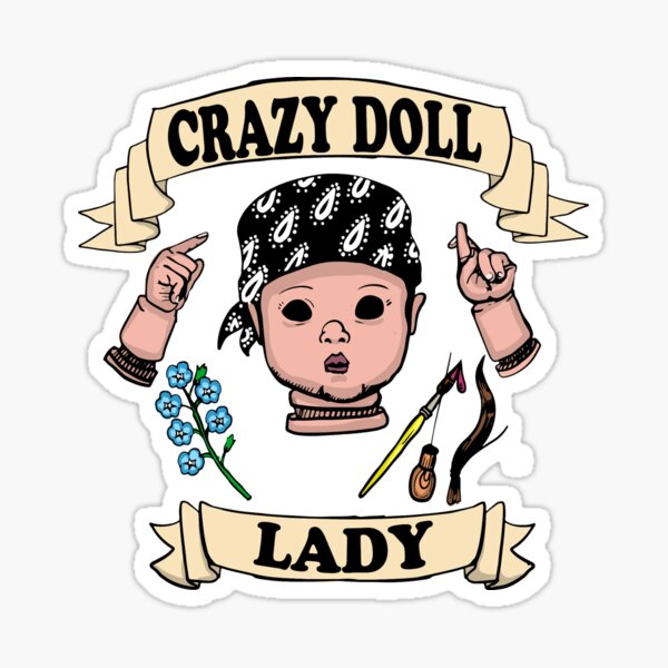 Crazy doll Lady (Olive Tone) Sticker