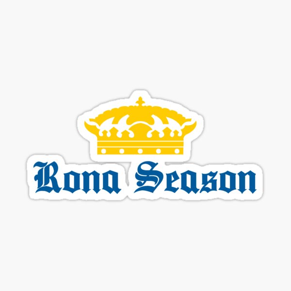 Rona Season Sticker