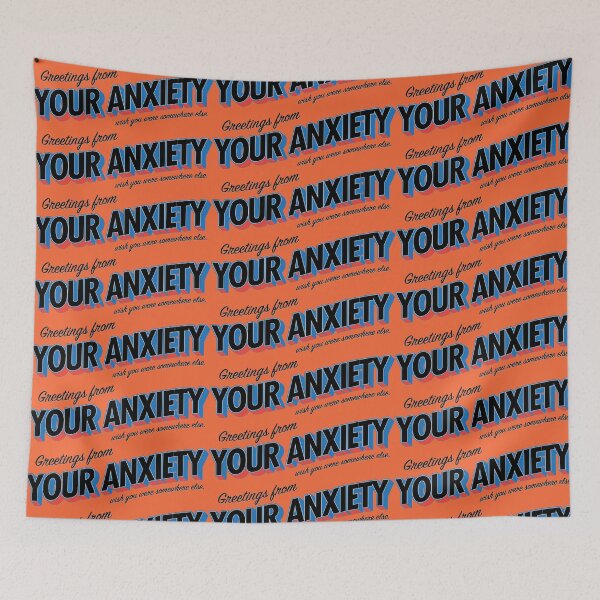 Item preview, Your Anxiety designed and sold by Mykel AD.