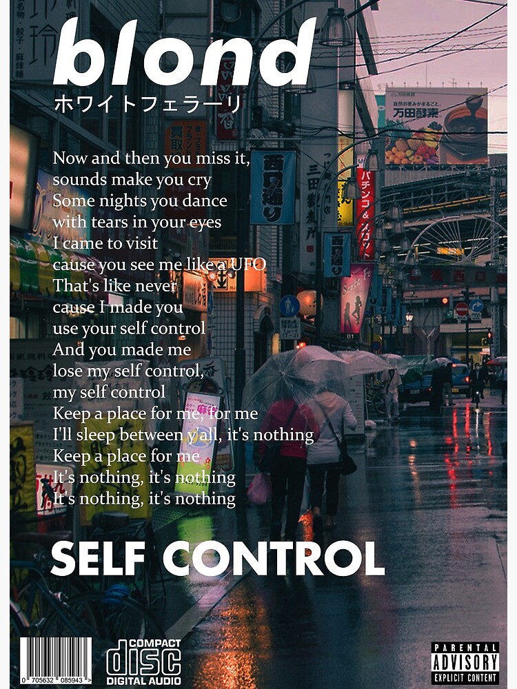 Self Control - Frank Ocean