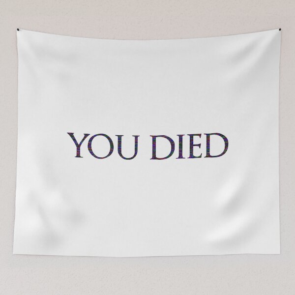 Item preview, You Died designed and sold by zyeuxo.