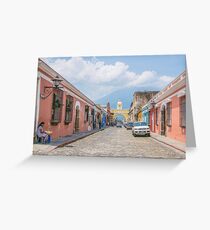A Street in the Old Town Area of Antigua, Guatemala Greeting Card