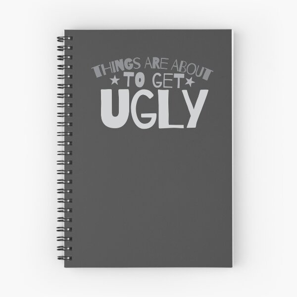 Item preview, Things are about to get UGLY! designed and sold by jazzydevil.