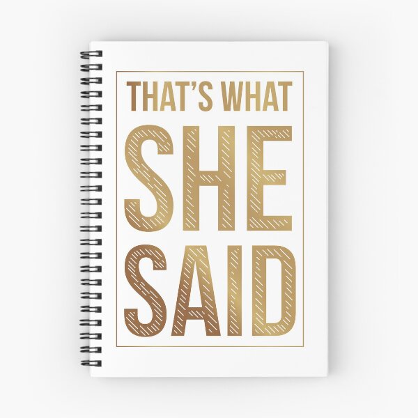 Item preview, That's what she said designed and sold by ritshi.