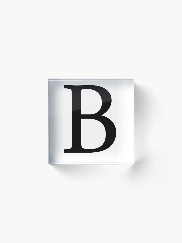 Letter B - Roman | Acrylic Block