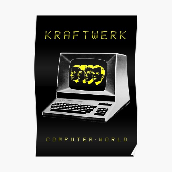 kraftwerk-Computer World-Electronic-Pop-Rock-German Poster
