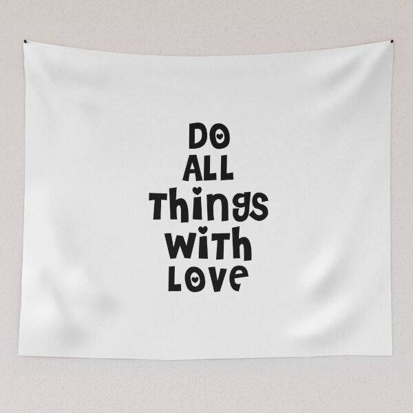 Item preview, Do all things with love designed and sold by Dhynzz.