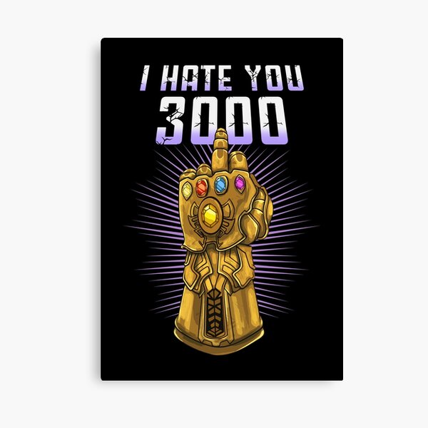 I Hate You 3000 v2 Canvas Print