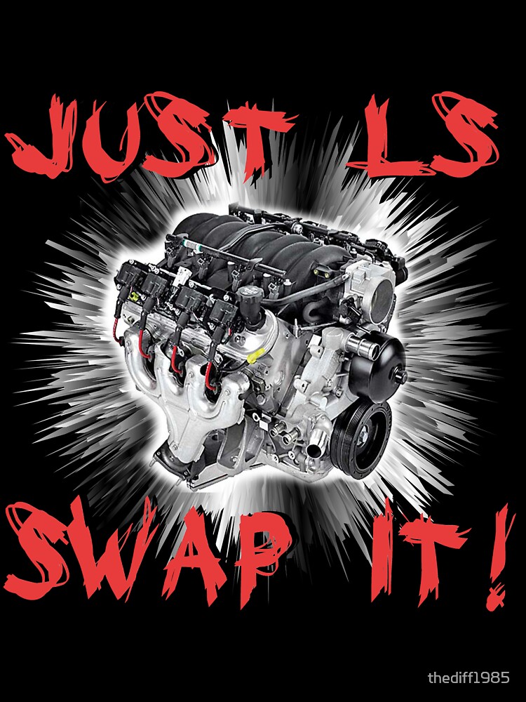 Just Ls Swap It Ls Engine Conversion Baby One Piece By Thediff1985 Redbubble