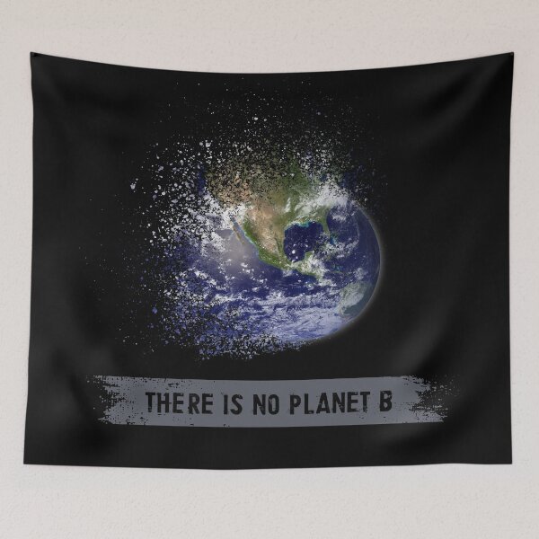 Item preview, There is no planet B designed and sold by RatArt Designs.