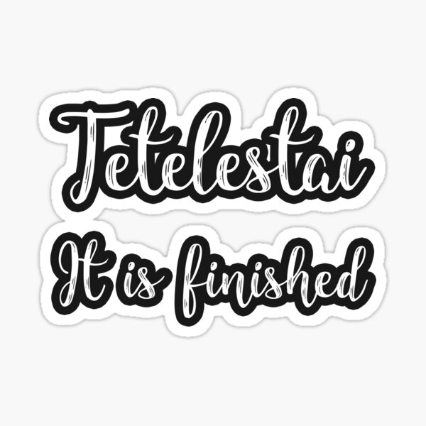 Artikel-Vorschau von Tetelestai, designt und verkauft von plushism.