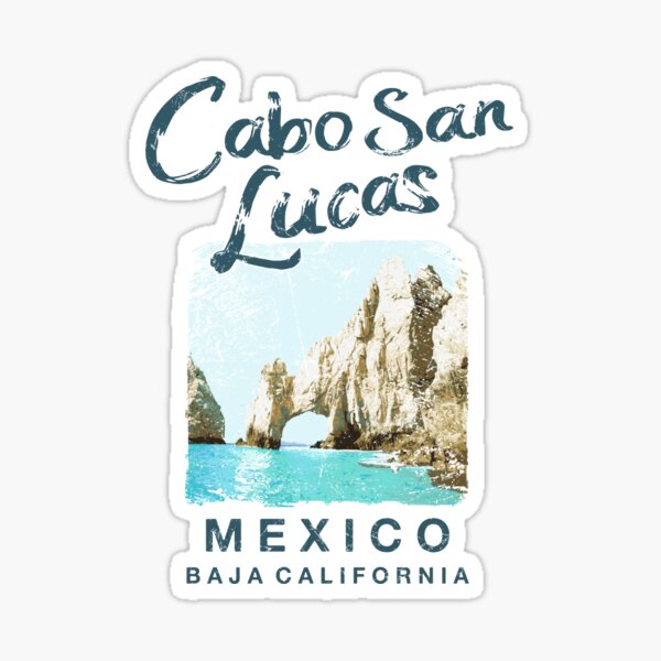 Cabo San Lucas Mexico Sticker - U.S. Custom Stickers