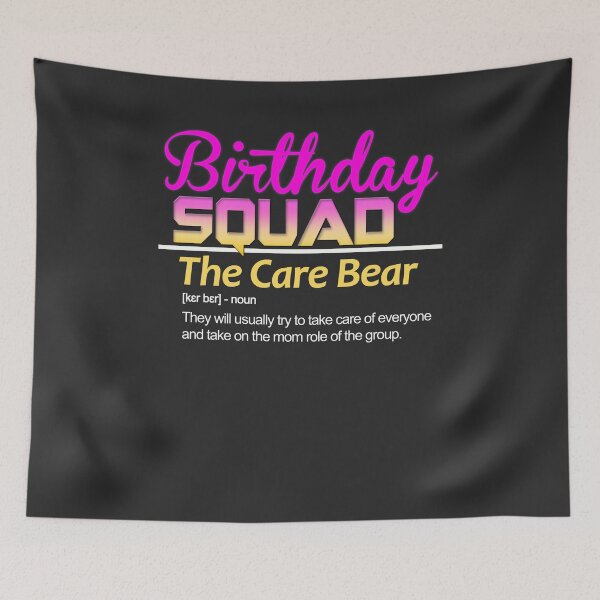 Item preview, Birthday Squad Nicknames for friends Definition: Care Bear designed and sold by fermo.
